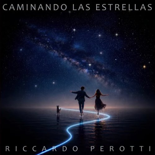 Riccardo Perotti — Caminando las estrellas