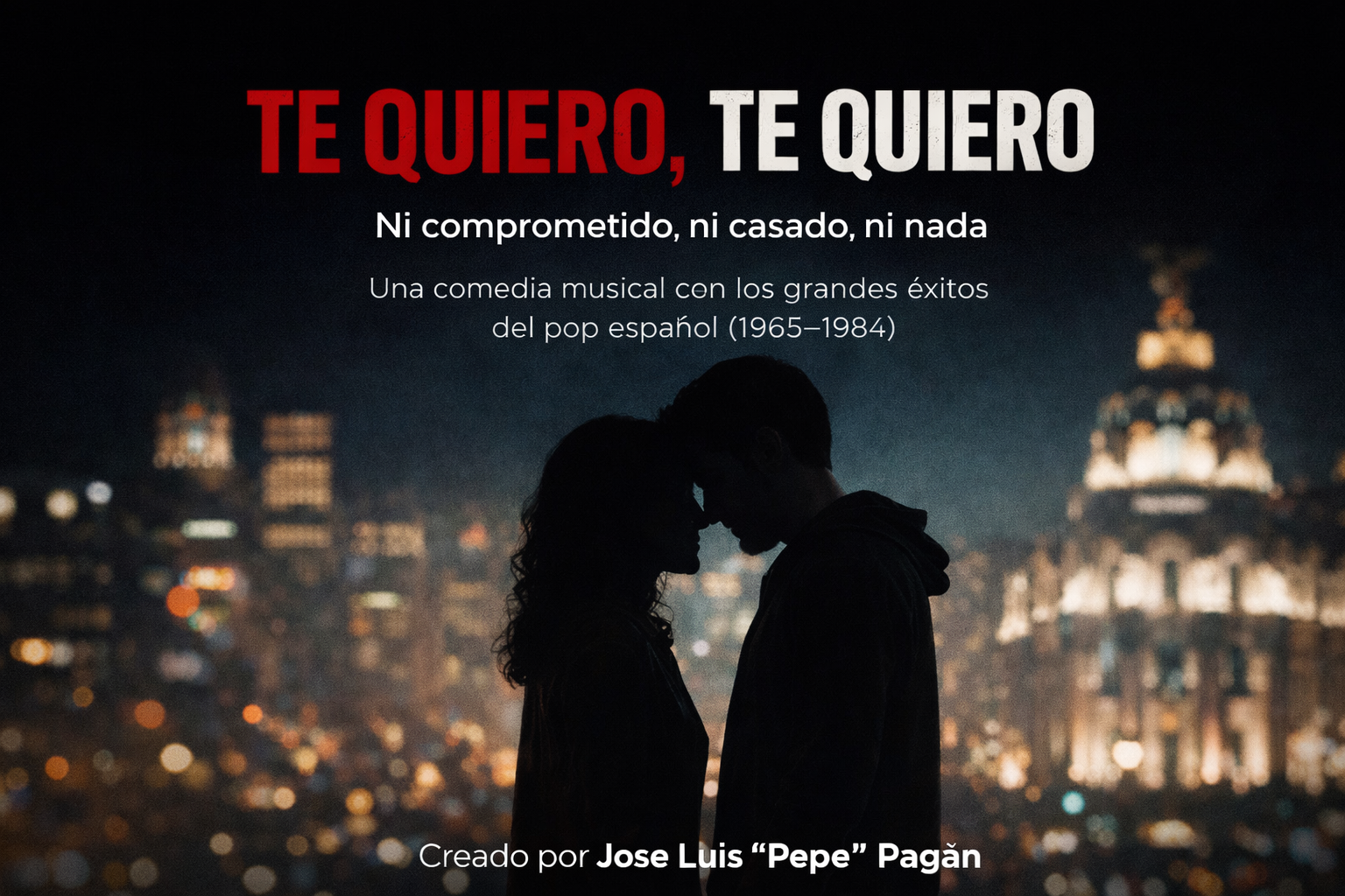 Te Quiero, Te Quiero